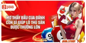 mo-thay-bau-cua-danh-con-gi-giup-lo-thu-san-duoc-thuong-lon